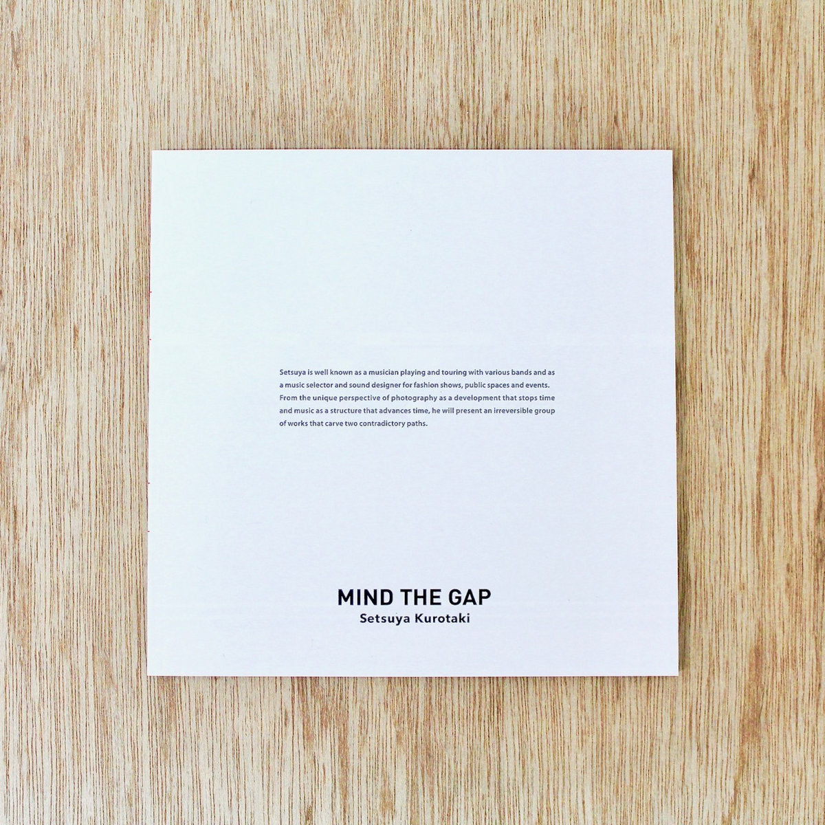 Setsuya KUROTAKI / MIND THE GAP